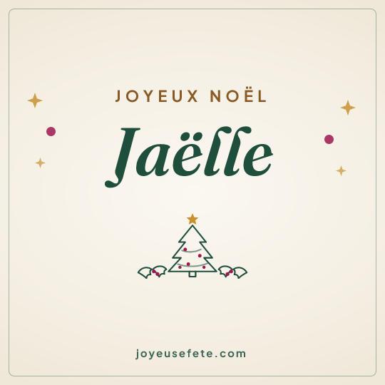 Image carrée « Joyeux Noël Jaëlle » pour WhatsApp