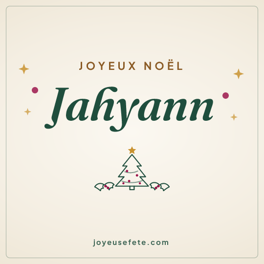 Image carrée « Joyeux Noël Jahyann » pour WhatsApp