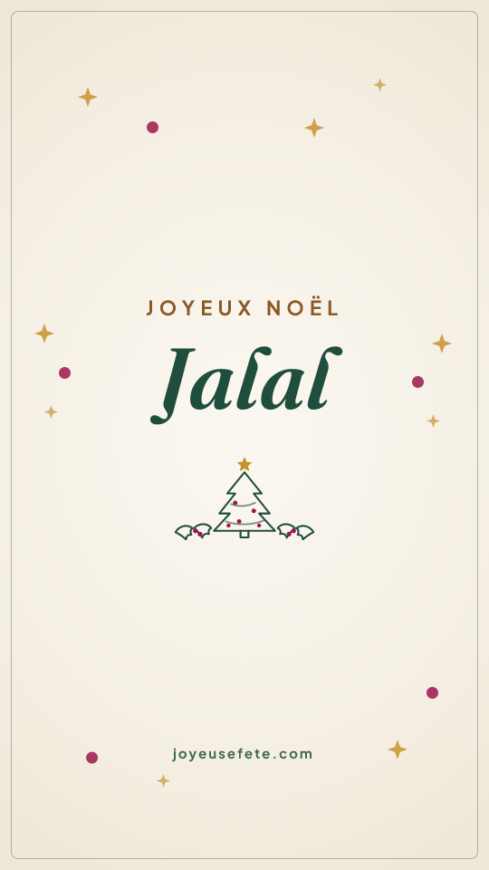 Image « Joyeux Noël Jalal » au format story