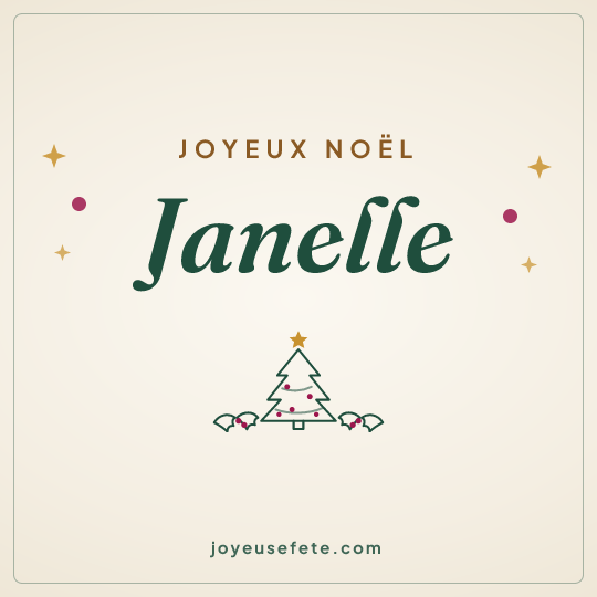 Image carrée « Joyeux Noël Janelle » pour WhatsApp