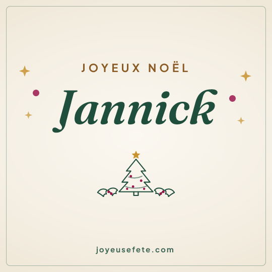 Image carrée « Joyeux Noël Jannick » pour WhatsApp