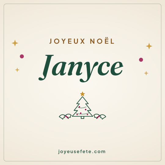 Image carrée « Joyeux Noël Janyce » pour WhatsApp