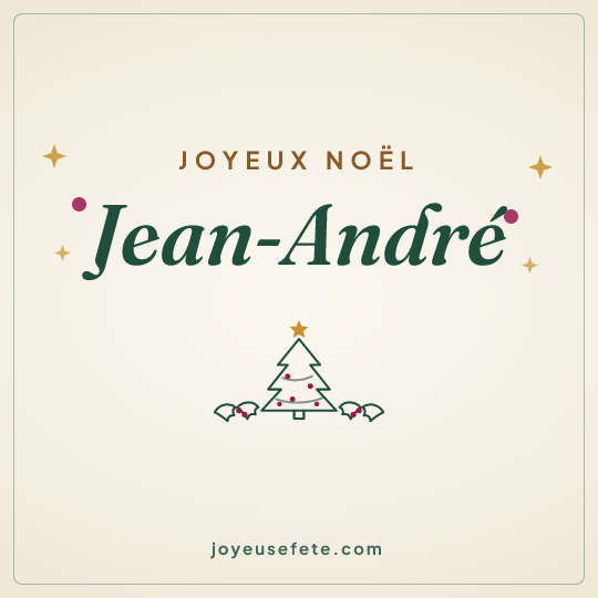 Image carrée « Joyeux Noël Jean-André » pour WhatsApp