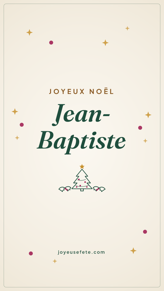 Image « Joyeux Noël Jean-Baptiste » au format story