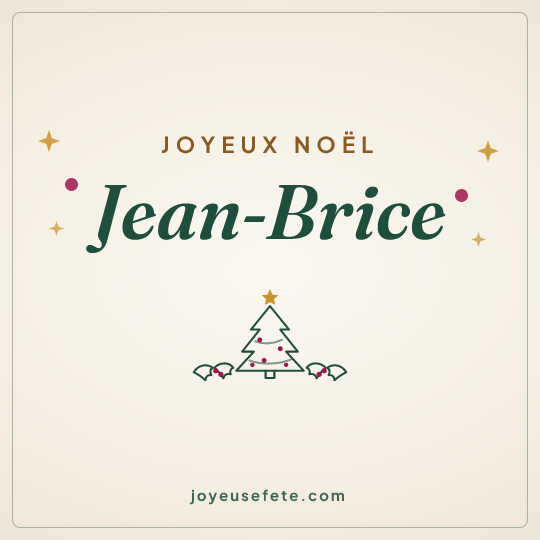 Image carrée « Joyeux Noël Jean-Brice » pour WhatsApp