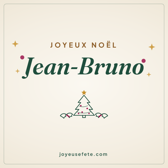 Image carrée « Joyeux Noël Jean-Bruno » pour WhatsApp