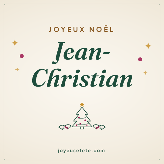 Image carrée « Joyeux Noël Jean-Christian » pour WhatsApp