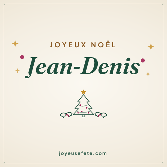 Image carrée « Joyeux Noël Jean-Denis » pour WhatsApp