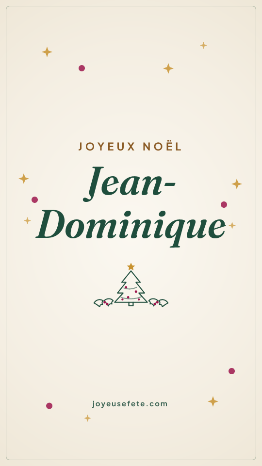 Image « Joyeux Noël Jean-Dominique » au format story
