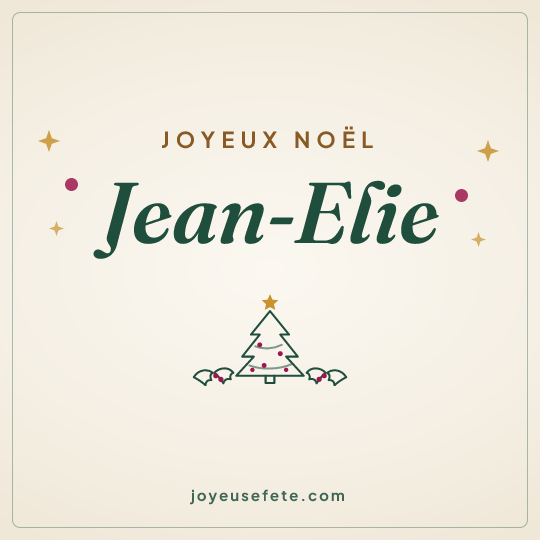 Image carrée « Joyeux Noël Jean-Elie » pour WhatsApp