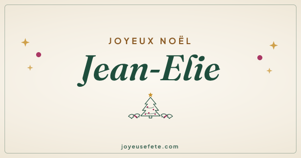 Image « Joyeux Noël Jean-Elie » au format large