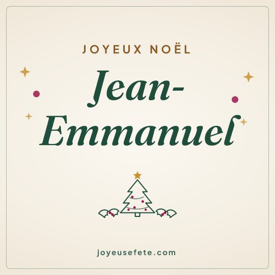 Image carrée « Joyeux Noël Jean-Emmanuel » pour WhatsApp