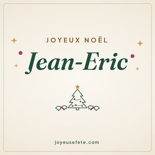Image carrée « Joyeux Noël Jean-Eric » pour WhatsApp
