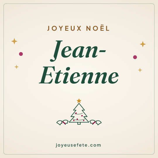 Image carrée « Joyeux Noël Jean-Etienne » pour WhatsApp