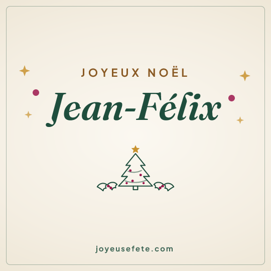 Image carrée « Joyeux Noël Jean-Félix » pour WhatsApp