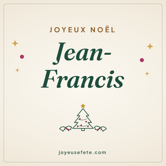 Image carrée « Joyeux Noël Jean-Francis » pour WhatsApp