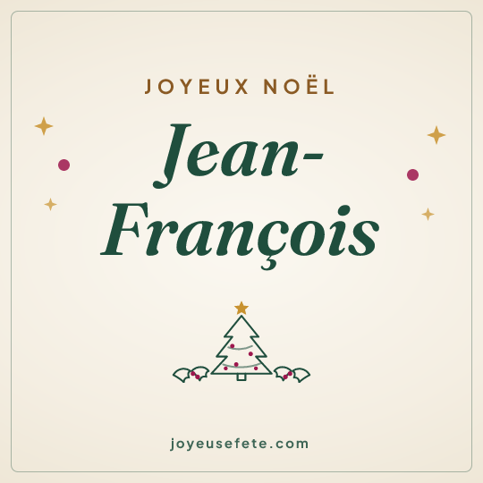 Image carrée « Joyeux Noël Jean-François » pour WhatsApp