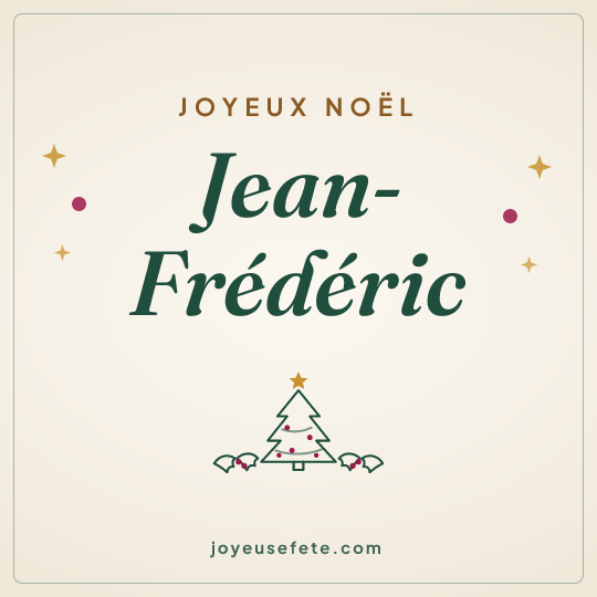 Image carrée « Joyeux Noël Jean-Frédéric » pour WhatsApp