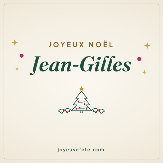 Image carrée « Joyeux Noël Jean-Gilles » pour WhatsApp