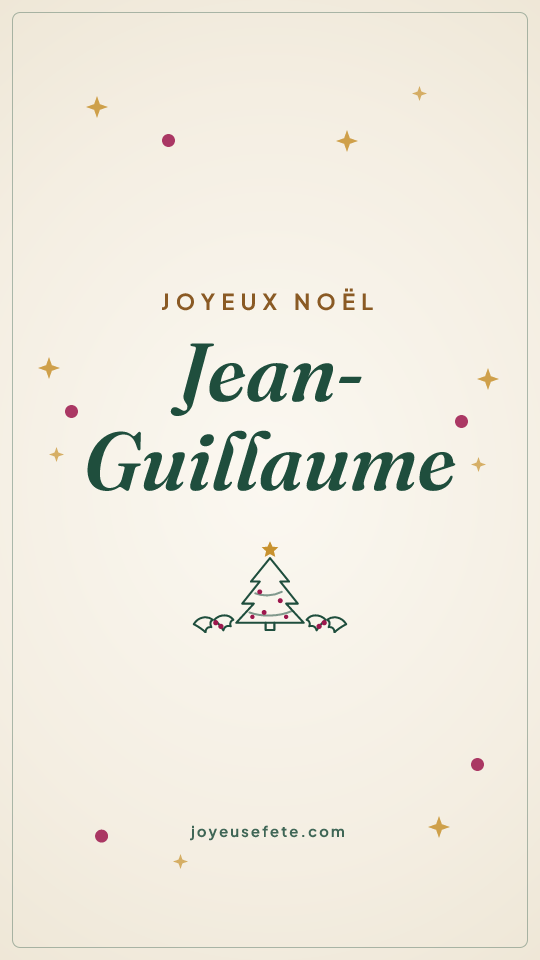 Image « Joyeux Noël Jean-Guillaume » au format story