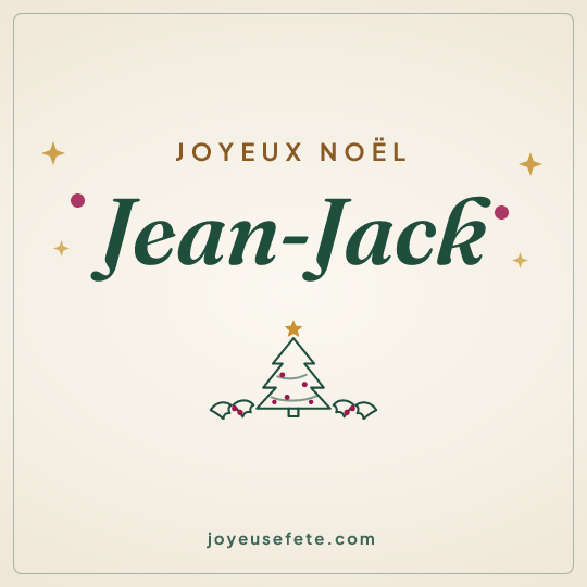 Image carrée « Joyeux Noël Jean-Jack » pour WhatsApp