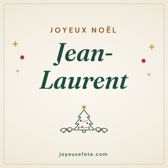 Image carrée « Joyeux Noël Jean-Laurent » pour WhatsApp
