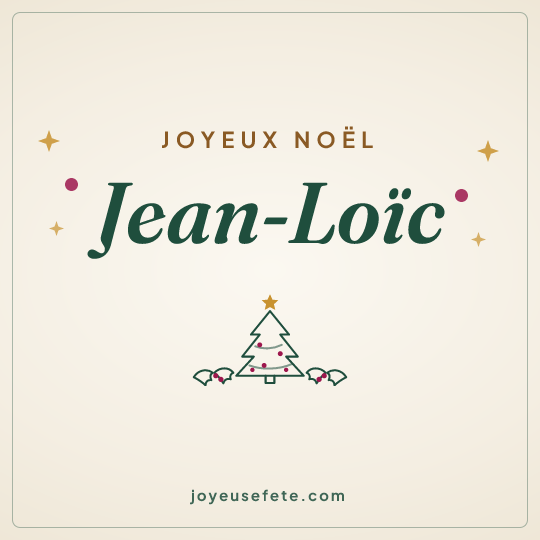 Image carrée « Joyeux Noël Jean-Loïc » pour WhatsApp