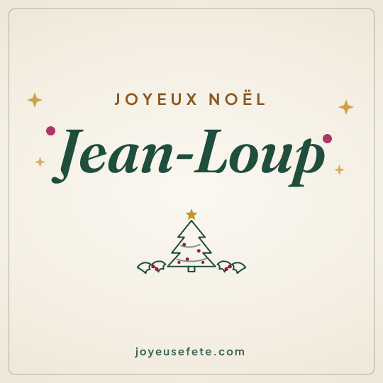 Image carrée « Joyeux Noël Jean-Loup » pour WhatsApp