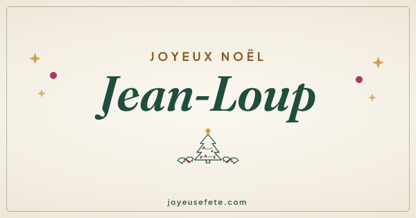 Image « Joyeux Noël Jean-Loup » au format large