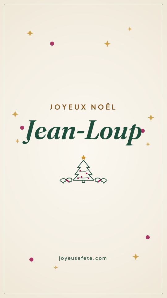 Image « Joyeux Noël Jean-Loup » au format story