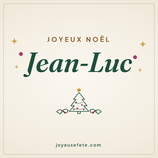 Image carrée « Joyeux Noël Jean-Luc » pour WhatsApp