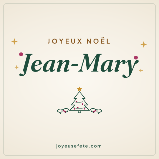 Image carrée « Joyeux Noël Jean-Mary » pour WhatsApp
