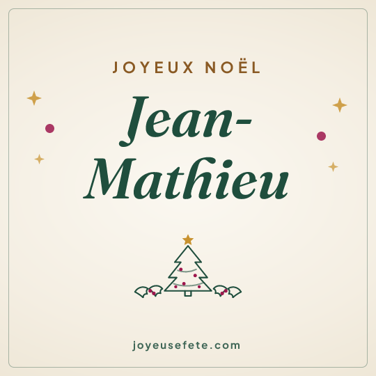 Image carrée « Joyeux Noël Jean-Mathieu » pour WhatsApp