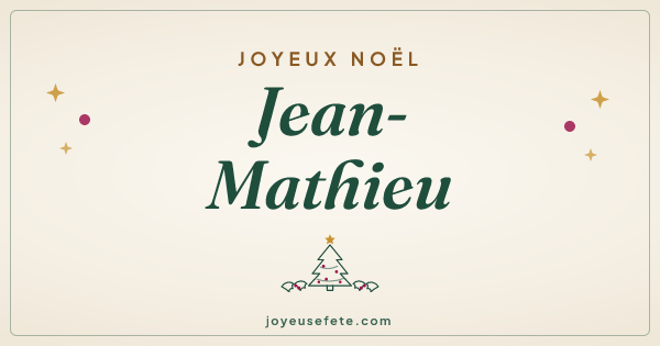 Image « Joyeux Noël Jean-Mathieu » au format large