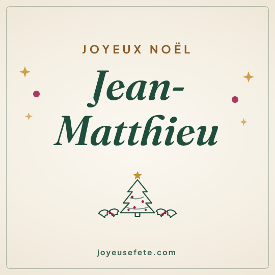 Image carrée « Joyeux Noël Jean-Matthieu » pour WhatsApp
