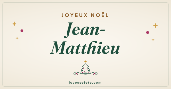 Image « Joyeux Noël Jean-Matthieu » au format large