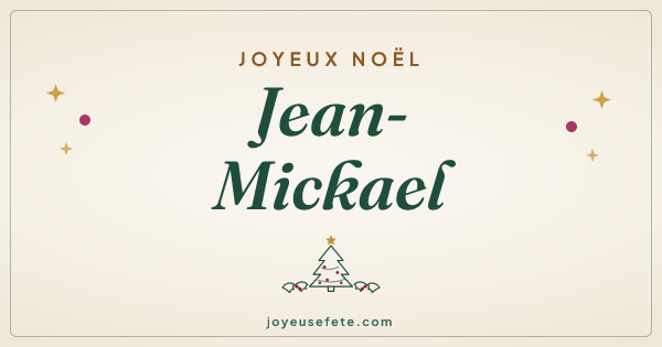 Image « Joyeux Noël Jean-Mickael » au format large
