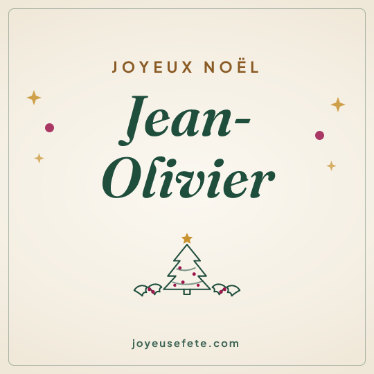 Image carrée « Joyeux Noël Jean-Olivier » pour WhatsApp
