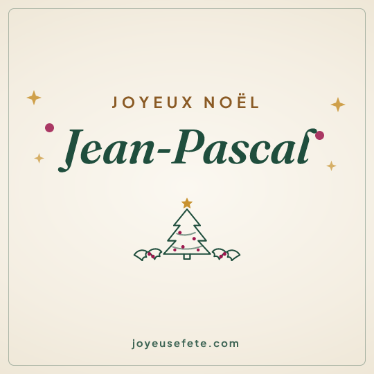 Image carrée « Joyeux Noël Jean-Pascal » pour WhatsApp