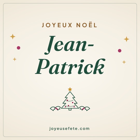 Image carrée « Joyeux Noël Jean-Patrick » pour WhatsApp