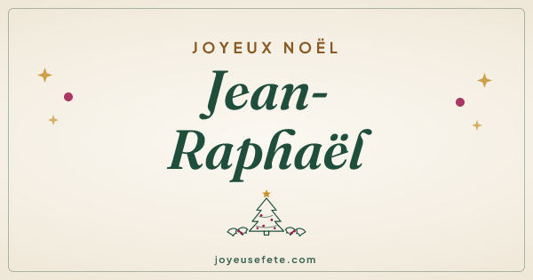 Image « Joyeux Noël Jean-Raphaël » au format large