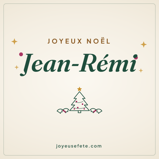 Image carrée « Joyeux Noël Jean-Rémi » pour WhatsApp