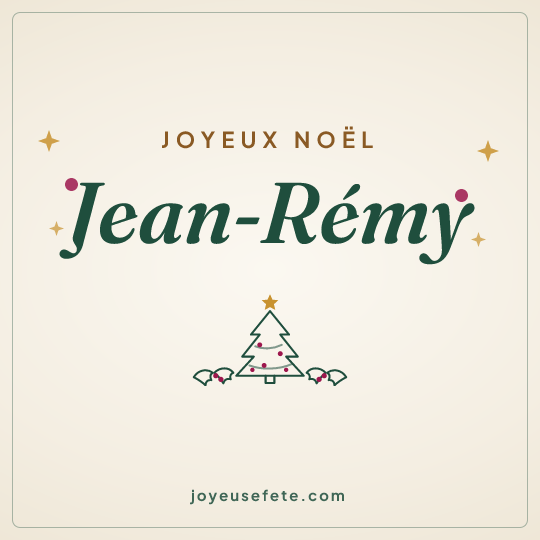 Image carrée « Joyeux Noël Jean-Rémy » pour WhatsApp