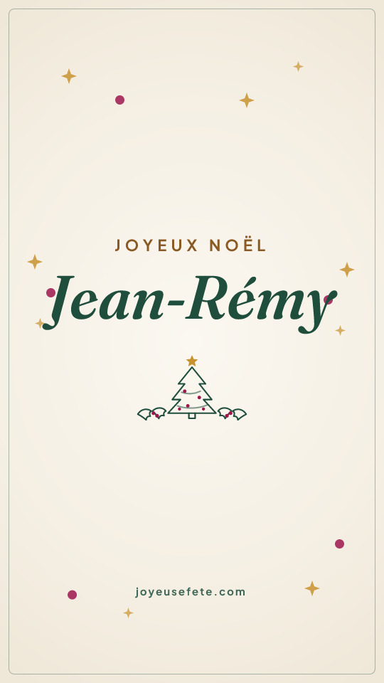 Image « Joyeux Noël Jean-Rémy » au format story