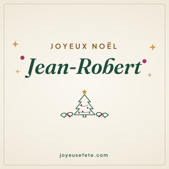 Image carrée « Joyeux Noël Jean-Robert » pour WhatsApp
