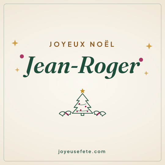 Image carrée « Joyeux Noël Jean-Roger » pour WhatsApp