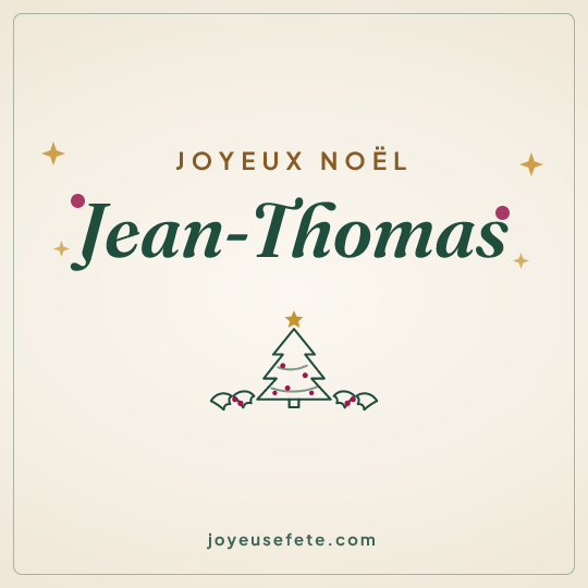 Image carrée « Joyeux Noël Jean-Thomas » pour WhatsApp