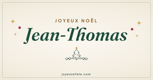Image « Joyeux Noël Jean-Thomas » au format large