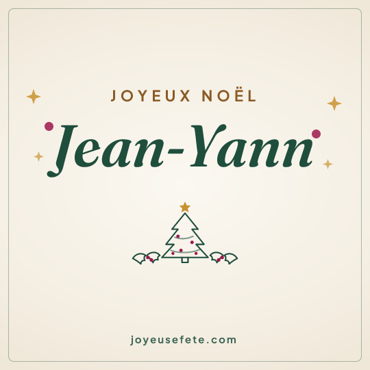 Image carrée « Joyeux Noël Jean-Yann » pour WhatsApp