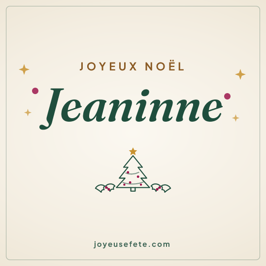 Image carrée « Joyeux Noël Jeaninne » pour WhatsApp